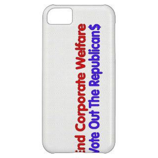 END CORPORATE WELFARE iPhone 5C COVERS