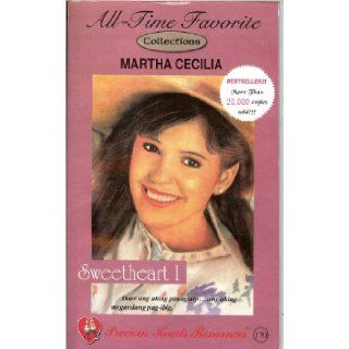 Precious Hearts Romances 170 (Sweetheart I) Martha Cecilia 9789716272161 Books