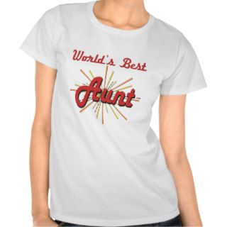 Fun Gifts For Aunts Tee Shirt