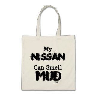 My Nissan Can Smell Mud Tote Bags