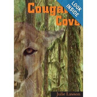Cougar Cove Julie Lawson 9781551430720 Books