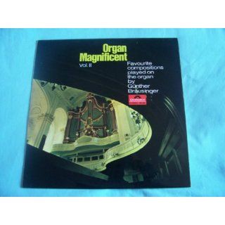 184 035 GUNTHER BRAUSINGER Organ Magnificent Vol II LP Gunther Brausinger Music