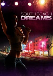 South Beach Dreams Eric Aragon, Jason Bartley, Scott Borish, Julien Borrego  Instant Video