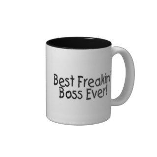 Best Freakin Boss Ever Mug