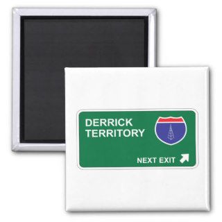 Derrick Next Exit Fridge Magnets