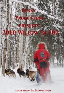 2010 Willow Jr 100 Sled Dog Race Donna Quante, Husky Productions  Instant Video