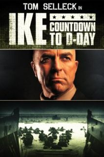 Ike Countdown To D Day Tom Selleck, James Remar, Timothy Bottoms, Gerald McRaney  Instant Video