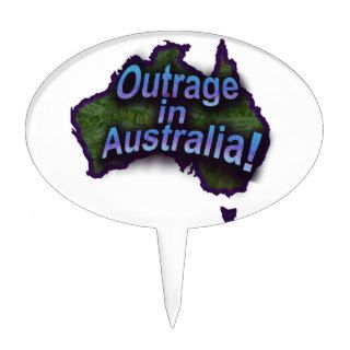 Outrage in Australia Cake Toppers