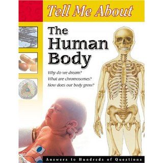 Tell Me About the Human Body (Tell Me About(Lerner Paperback)) Carson Dellosa Publishing 0087577910802 Books
