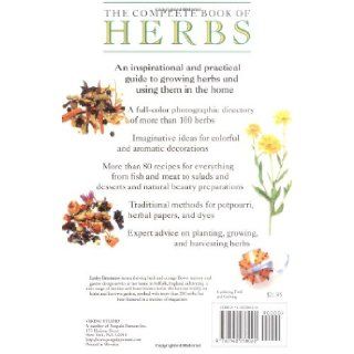 The Complete Book of Herbs A Practical Guide to Growing and Using Herbs Lesley Bremness 9780140238020 Books