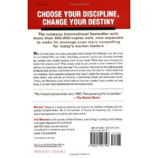 The Discipline of Market Leaders Choose Your Customers, Narrow Your Focus, Dominate Your Market Michael Treacy, Fred Wiersema 9780201407198 Books