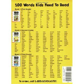 100 Words Kids Need To Read By 2nd Grade Sight Word Practice to Build Strong Readers (9780439399302) Scholastic Inc. Books