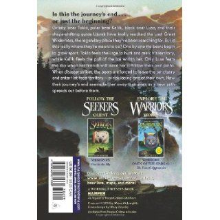 The Last Wilderness (Seekers #4) Erin Hunter 9780060871338 Books