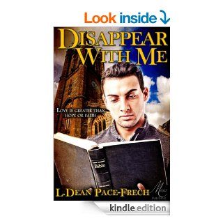 Disappear With Me eBook L. Dean Pace Frech Kindle Store