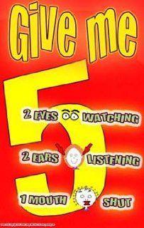 #252 Give Me Five The Famous Poster That Reminds Students How to Quiet Down in Class