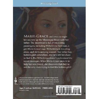 The Hidden Gold A Marie Grace Mystery (American Girl Mysteries) (American Girl Mysteries (Quality)) Sarah M Buckey, Sergio Giovine, Galia Bernstein 9781593699024 Books