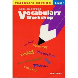 Vocabulary Workshop Level F 11th Grade Jerome Shostak 9780821576212 Books