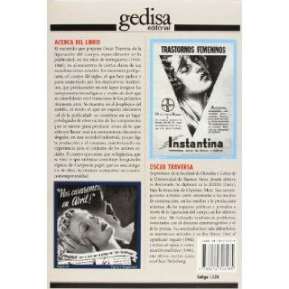 Cuerpos de Papel (Coleccion El Mamifero Parlante) (Spanish Edition) Oscar Traversa 9788474326185 Books