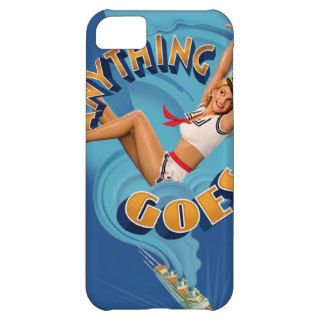 Anything Goes Cell Phone Case Cover For iPhone 5C