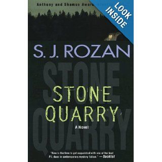 Stone Quarry S. J. Rozan 9780312209124 Books