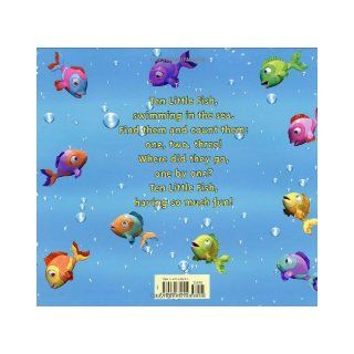 Ten Little Fish Audrey Wood, Bruce Wood 9780439635691 Books