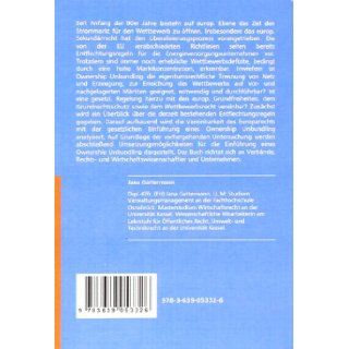 Ownership Unbundling   Schritt zur Liberalisierung des europischen Strommarktes Eine rechtliche Bewertung (German Edition) Jana Gattermann 9783639053326 Books