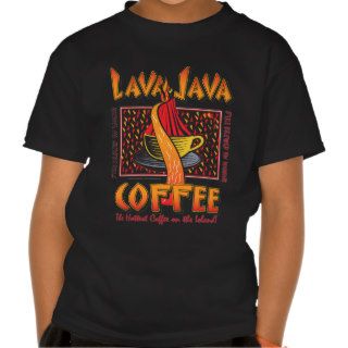 Hawaiian Lava Java Coffee T Shirts