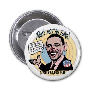Porky POTUS Anti Obama Gear Pin