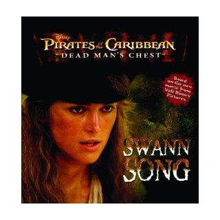 Swann Song (Turtleback School & Library Binding Edition) (Pirates of the Caribbean Dead Man's Chest) Kitty Richards 9780738371733 Books