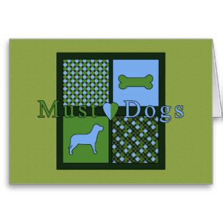 Must Love Dogs Greeting Card