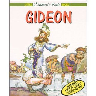 Gideon (Little Children's Bible Books) Jose Perez Montero, Anne De Graaf 9780805421774 Books