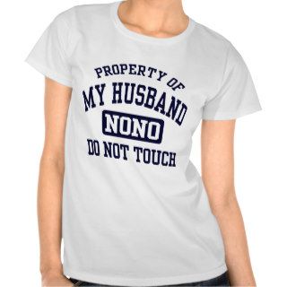 Property of my Husband Tee Shirt