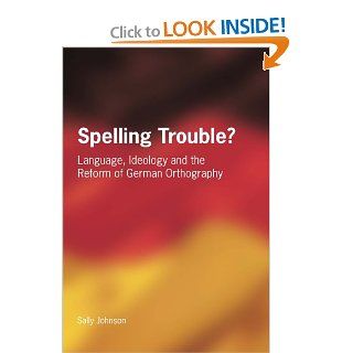 Spelling Trouble? (9781853597855) Sally Johnson Books