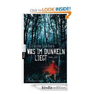 Was im Dunkeln liegt Thriller (German Edition) eBook Diane Janes, Evelin Sudakowa Blasberg Kindle Store