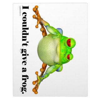 Funny Couldn't Give a Frog Cartoon Plaque
