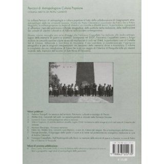 Dall'autobiografia alla storia. Le memorie delle atrocit di guerra in Toscana C. Di Pasquale F. Dei 9788863151930 Books