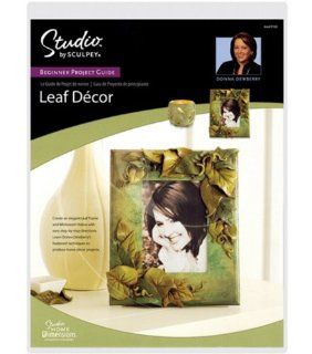 Studio By Sculpey Project Guides Leaf Decor