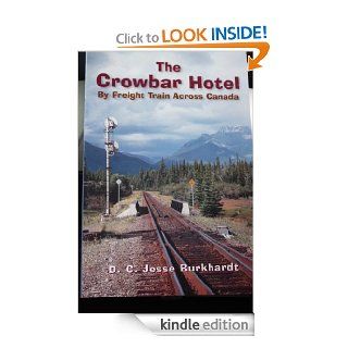 The Crowbar Hotel eBook D. C. Jesse Burkhardt Kindle Store