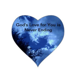 God's Love for You is Never Ending Heart Sticker