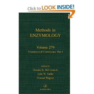 Vitamins & Coenzymes, Part I, Volume 279 (Methods in Enzymology) (9780121821807) John N. Abelson, Melvin I. Simon, Donald B. McCormick, John W. Suttie, Conrad Wagner Books