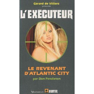 "l'excuteur t.279 ; le revenant d'Atlantic City" Don Pendleton 9782280195287 Books