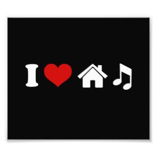 I Love House Music Photo Print