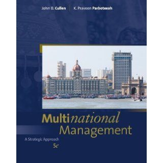 Multinational Management John B. Cullen 9781439080658 Books