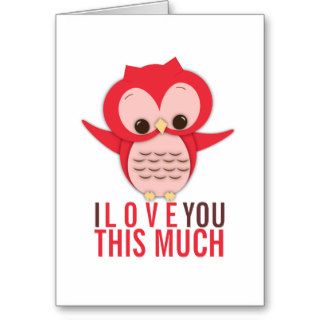 I Love You This Much Owl Card