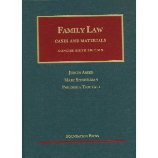 Family Law, Concise, 6th 6th (sixth) Edition by Judith C. Areen, Marc Spindelman, Philomila Tsoukala published by Foundation Press (2012) Books