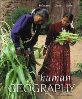 Human Geography Jerome Donald Fellmann, Arthur Getis, Judith Getis 9780071199315 Books
