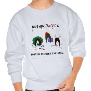 Nothin' Butt A Boston Terrier Christmas Sweatshirt