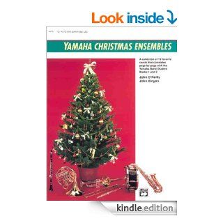 Yamaha Christmas Ensembles Clarinet, Bass Clarinet (Yamaha Band Method) eBook John Kinyon, John O'Reilly Kindle Store