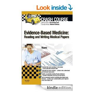 Crash Course Evidence Based Medicine Reading and Writing Medical Papers eBook Amit Kaura Kindle Store