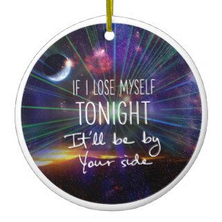 if i lose myself tonight lyrics ornaments